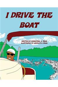 I Drive The Boat