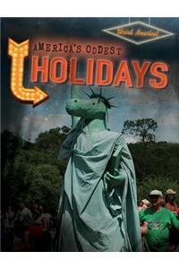 America's Oddest Holidays