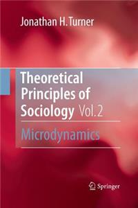 Theoretical Principles of Sociology, Volume 2