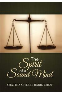 The Spirit of a Sound Mind