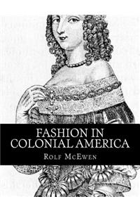 Fashion in Colonial America