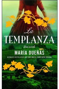 La Templanza (Spanish Edition)
