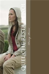 Quel che resta di noi