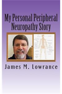 My Personal Peripheral Neuropathy Story