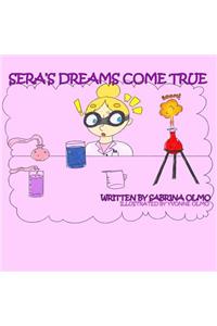 Sera's Dreams Come True