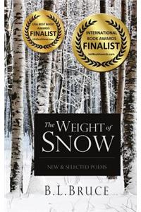 Weight of Snow: New & Selected Poems