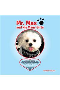 Mr. Max and His Many Gifts