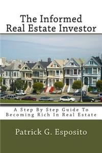 Informed Real Estate Investor