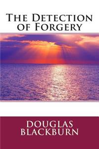 The Detection of Forgery