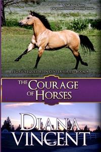 The Courage of Horses