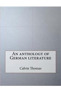 An anthology of German literature