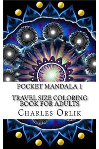 Pocket Mandala 1 - Travel Size Coloring Book for Adults