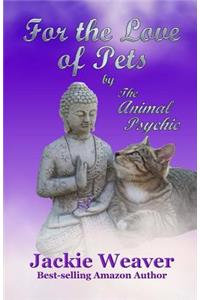 For the Love of Pets