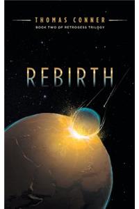 Rebirth