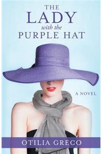 The Lady with the Purple Hat
