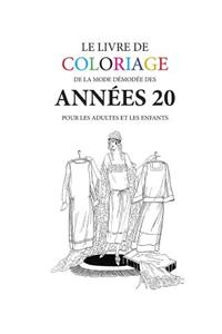 Le livre de coloriage de mode demodee des annees 20