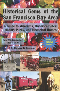 Historical Gems of the San Francisco Bay Area