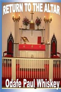 Return To The Altar