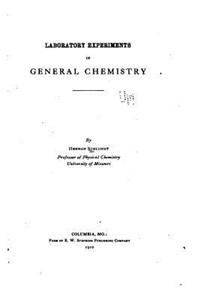 Laboratory Experiments in General Chemistry