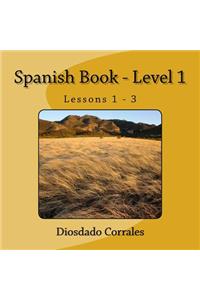 Spanish Book - Level 1 - Lessons 1 - 3