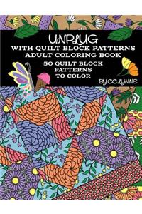 Unplug With Quilt Block Patterns, Adult Coloring Book