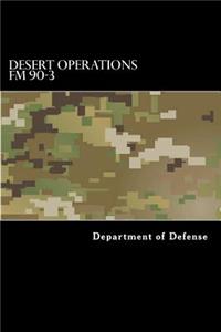 Desert Operations FM 90-3