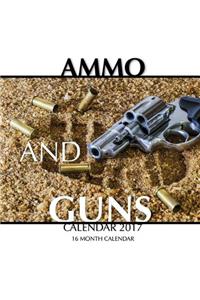 Ammo and Guns Calendar 2017