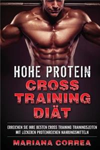 HOHE PROTEIN CRoSS TRAINING DIAET