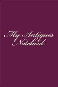 My Antiques Notebook