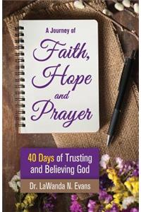 Journey of Faith, Hope, and Prayer