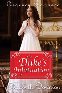 Duke's Infatuation