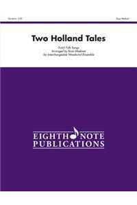 Two Holland Tales