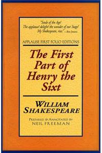 The First Part of Henry the Sixth