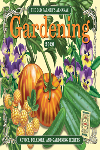 The 2020 Old Farmer's Almanac Gardening Calendar