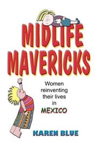 Midlife Mavericks