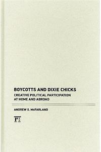 Boycotts and Dixie Chicks