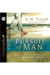 God's Pursuit of Man