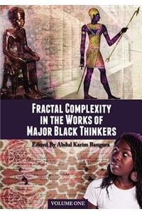 Fractal Complexity in the Works of Major Black Thinkers