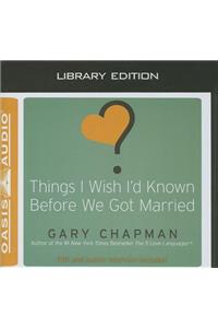 Things I Wish I'd Known Before We Got Married (Library Edition)