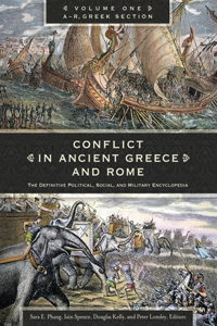 Conflict in Ancient Greece and Rome [3 Volumes]