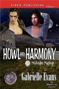 Howl and Harmony [Midnight Matings] (Siren Publishing Classic Manlove)