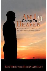 Am I Going to Heaven?