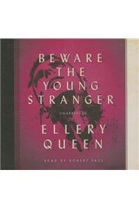 Beware the Young Stranger Lib/E