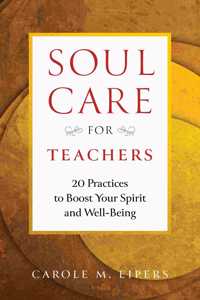 Soul-Care for Teachers