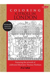 Coloring a Stroll in London: Featuring the Artwork of Celebrated Illustrator Thomas Flintham