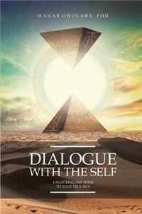 Dialogue with the Self: Unlocking the Door to Your True Self