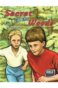 Secret In the Woods