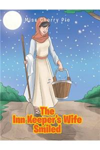 The Inn Keeper's Wife Smiled