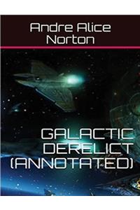 Galactic Derelict (Annotated)