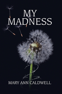My Madness